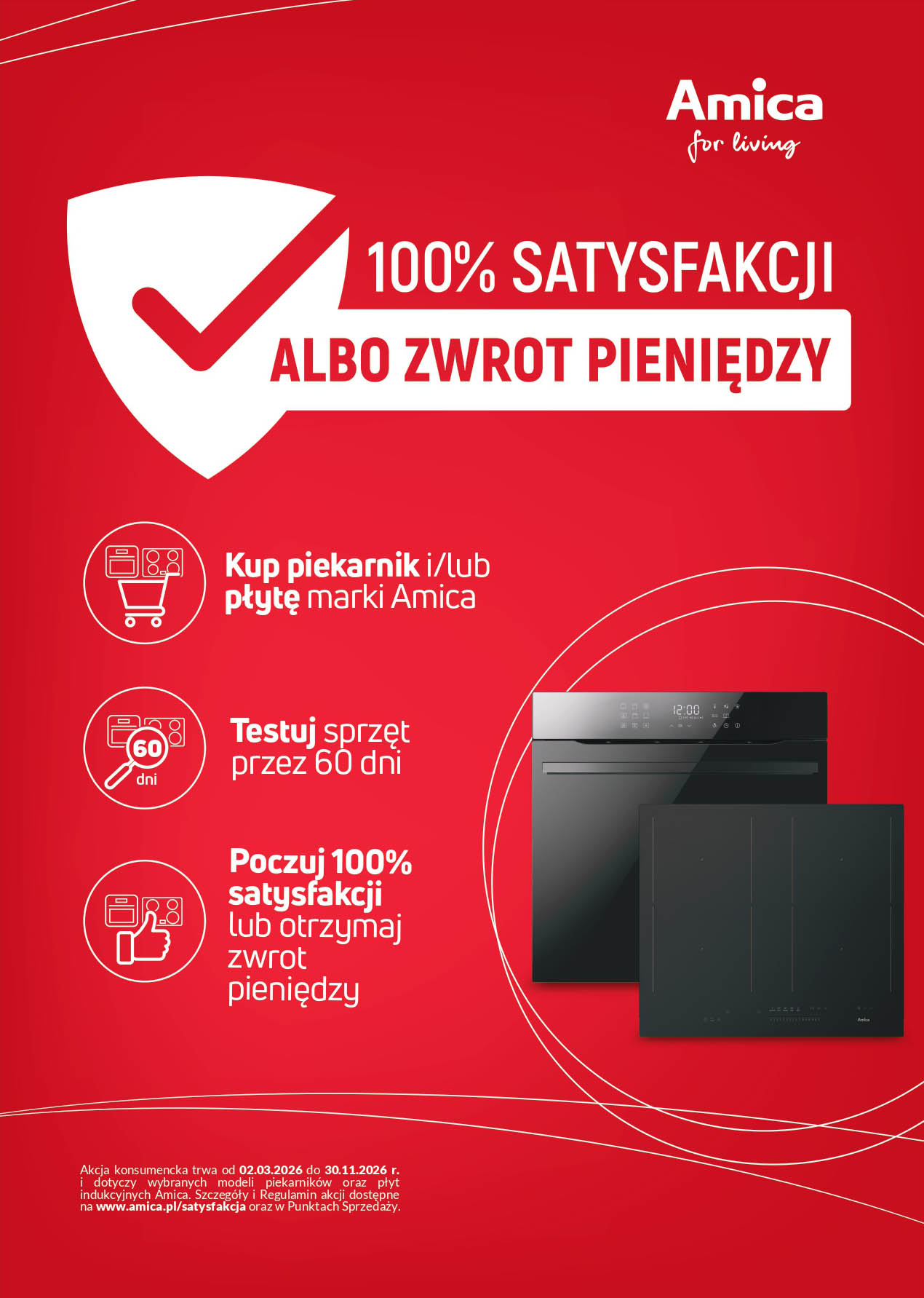 Piekarniki i płyty indukcyjne Amica w akcji „100% satysfakcji albo zwrot pieniędzy”-2